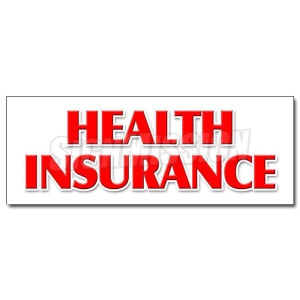 Signmission HEALTH INSURANCE DECAL sticker medical insurance dental vision provider, D-24 Health Insurance D-24 Health Insurance